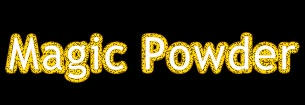 Magic Powder