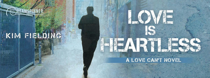 Kim Fielding - Love Is Heartless Banner