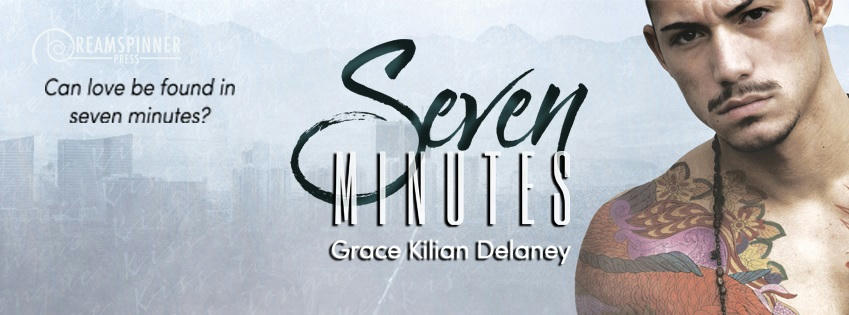 Grace Kilian Delaney - Seven Minutes Banner