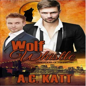 A.C. Katt - Wolf Whistle Square