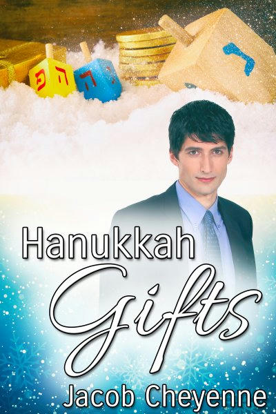 Jacob Cheyenne - Hanukkah Gifts Cover