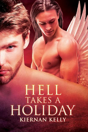 Kiernan Kelly - Hell Takes A Holiday Cover