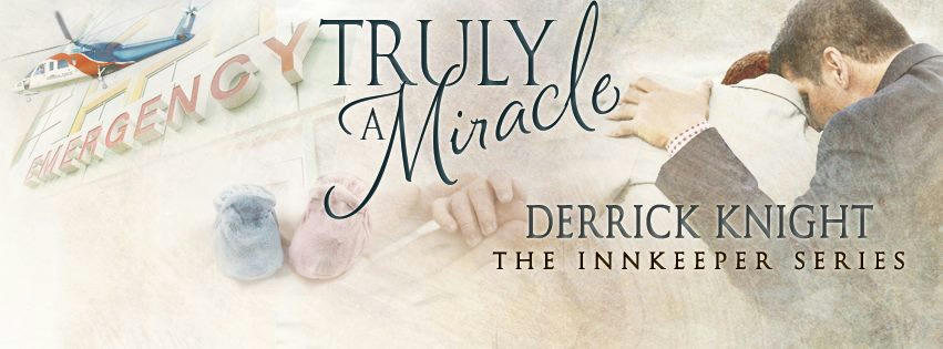 Derrick Knight - Truly A Miracle Banner