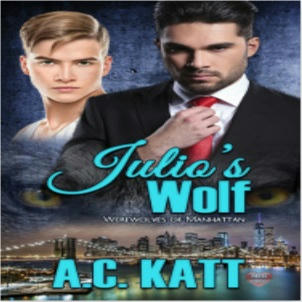 A.C. Katt - Julio's Wolf Square