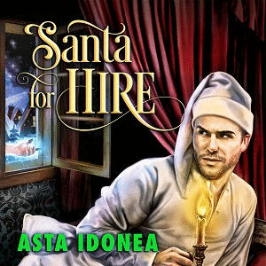 Asta Idonea - Santa for Hire Square gif