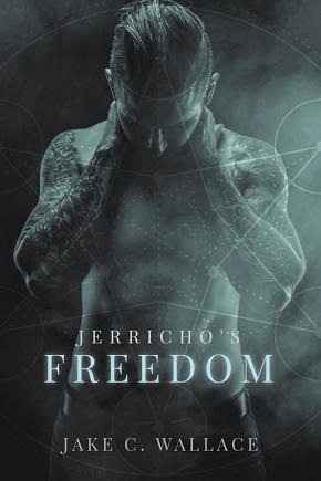 Jake C. Wallace - Jerricho's Freedom Cover