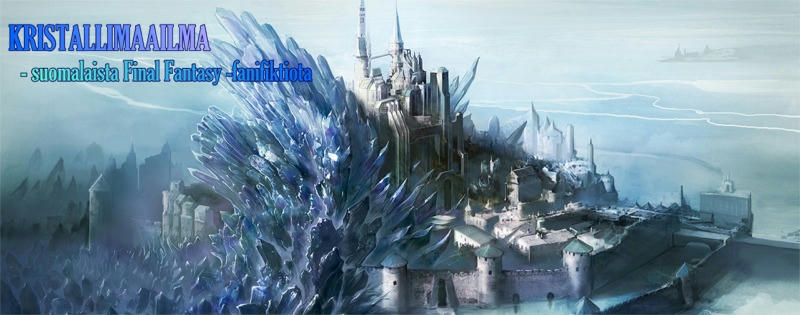 Kristallimaailma - suomalaista Final Fantasy -fanifiktiota