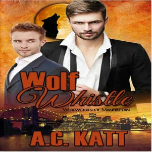 A.C. Katt - Wolf Whistle Square