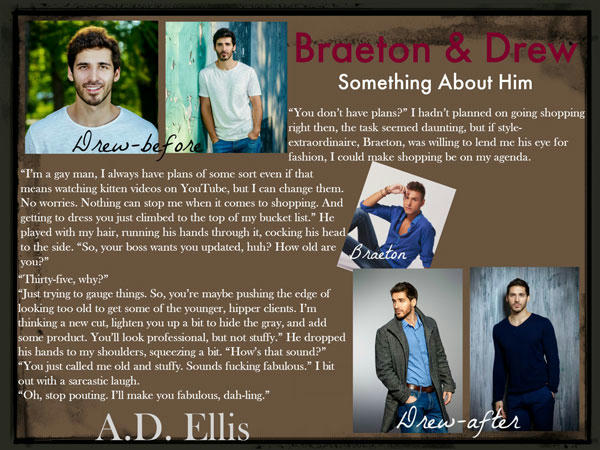 A.D. Ellis - Braeton & Drew Something About Him Teaser 02