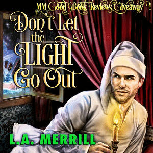 L.A. Merrill - Don't Let The Light Go Out Square gif