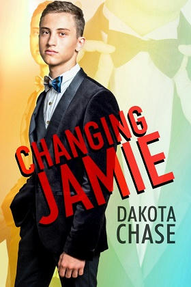 Dakota Chase - Changing Jamie Cover