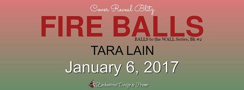Tara Lain - Fire Balls CR Banner