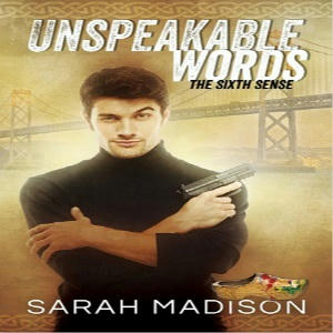 Sarah Madison - Unspeakable Words Square