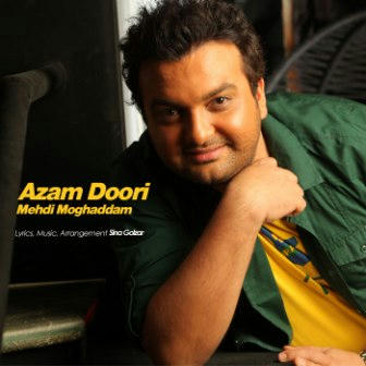 mehdi moghadam - azam dori mehdi moghadam - azam dori