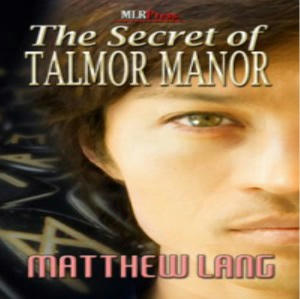 Matthew Lang - The Secret of Talmor Manor Square