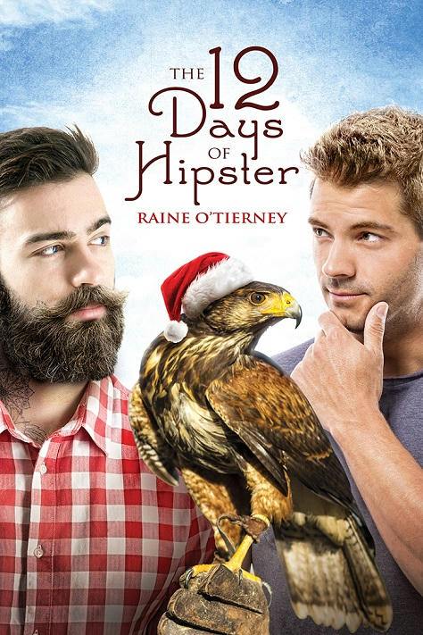 Raine O'Tierney - The 12 Days of Hipster Cover