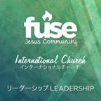フューズ リーダーシップトレーニング Fuse Leaders Training