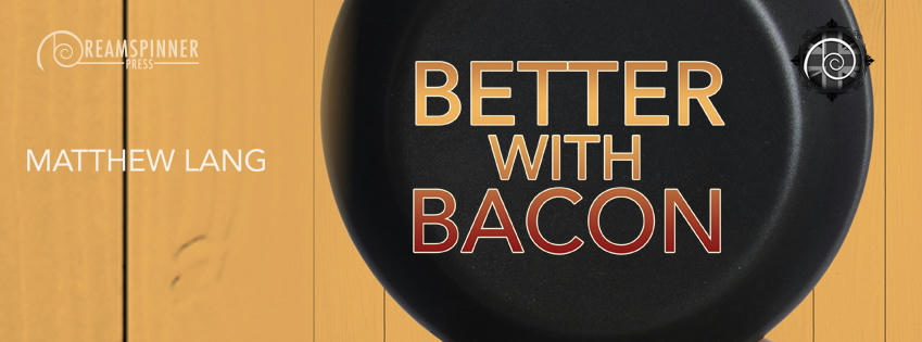 Matthew Lang - Better With Bacon Banner