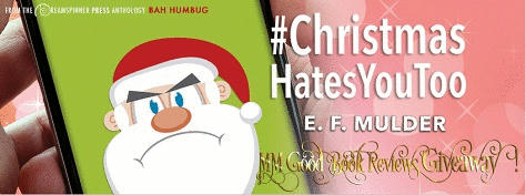 E.F. Mulder - #Christmas Hates You Too Banner gif