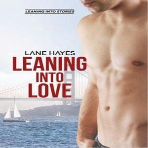 Lane Hayes - Leaning Into Love Square