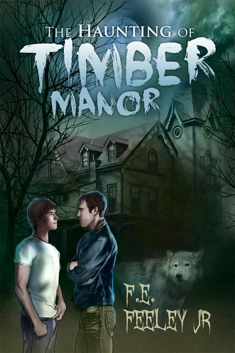 F.E. Feeley - The Haunting of Timber Manor Cover