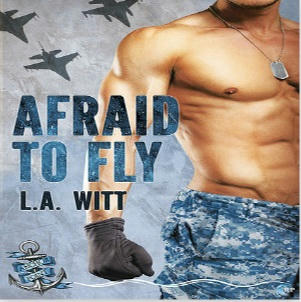 L.A. Witt - Afraid to Fly Square
