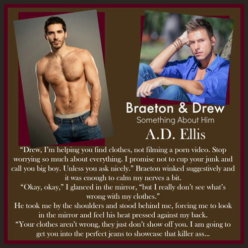 A.D. Ellis - Braeton & Drew Something About Him Teaser 03
