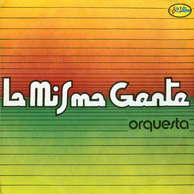 la misma gente