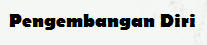 pengembangan diri