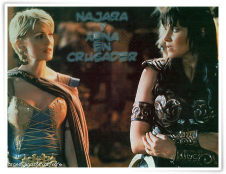 Najara y Xena en Crusader