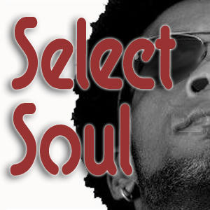 The Select Soul Show