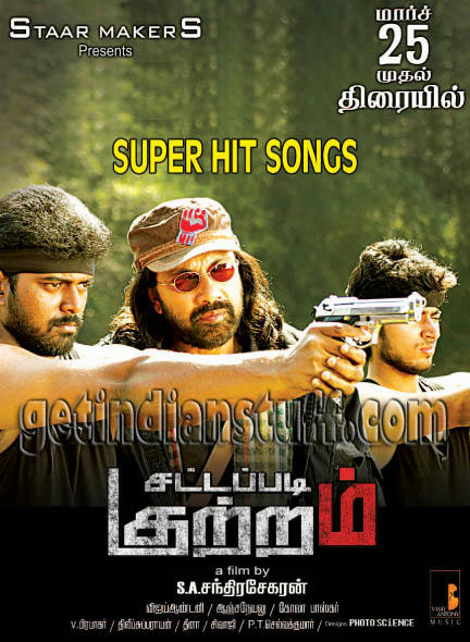 Sattapadi Kutram (2011)(Tamil MP3 Songs Mediafire Links Free Download) Sattapadi Kutram (2011)(Tamil MP3 Songs Mediafire Links Free Download)