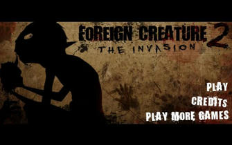 Foreign Creature 2- The Invasion