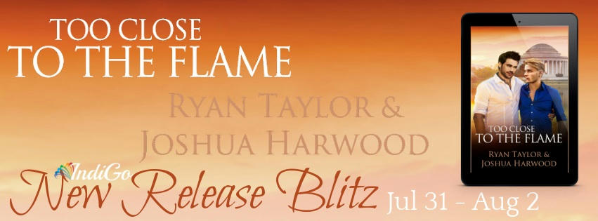 Ryan Taylor & Joshua Harwood - Too Close to the Flame Blitz Banner