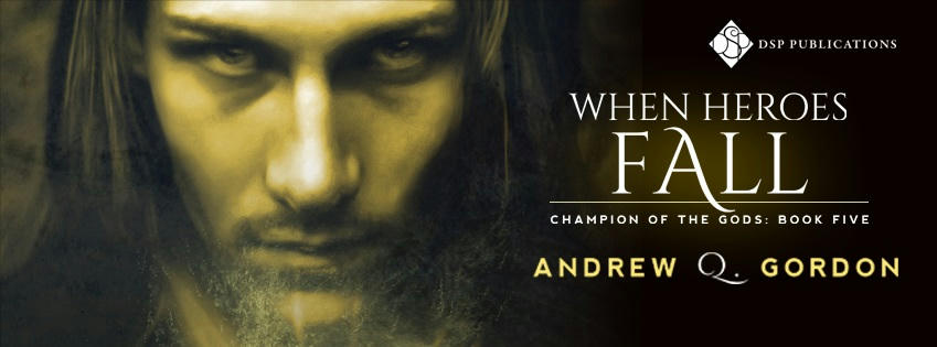 Andrew Q. Gordon - When Heroes Fall Banner