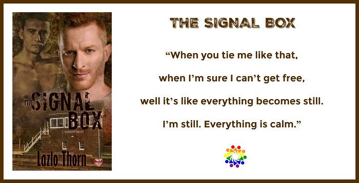 Lazlo Thorn - The Signal Box TAGLINE