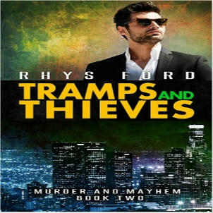 Rhys Ford - Tramps and Thieves Cover Square
