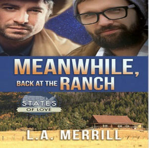 L.A. Merrill - Meanwhile, Back At The Ranch Square