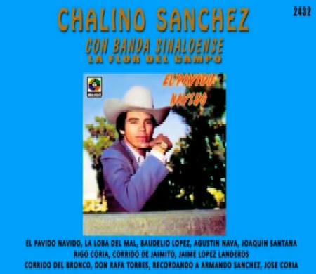 Chalino Sanchez - Con Banda Sinaloense