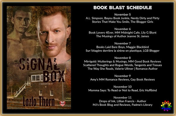 Lazlo Thorn - The Signal Box SCHEDULE