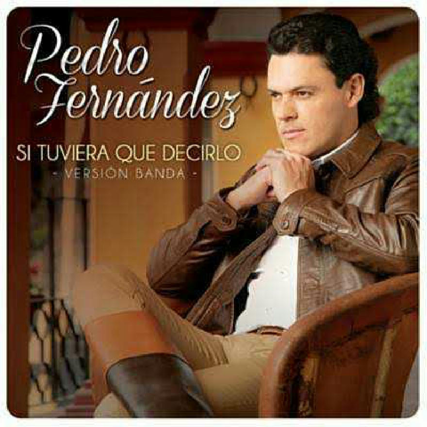 Pedro Fernandez - Exitos Con Banda (Album)