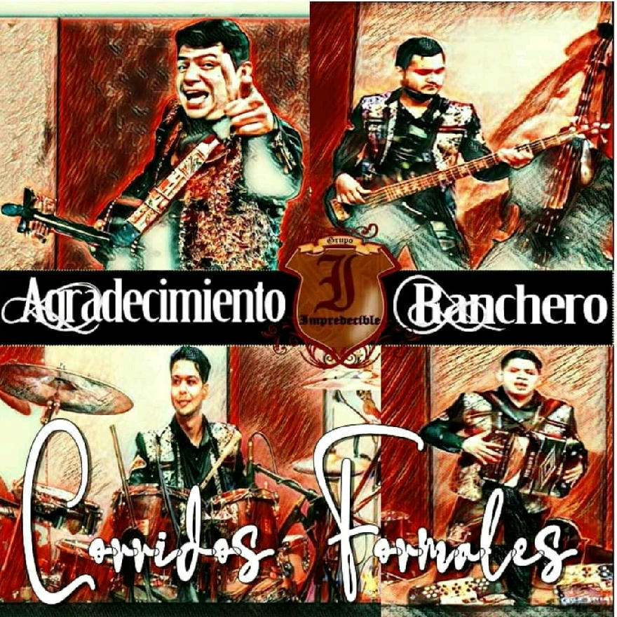 Grupo Impredecible - Agradecimiento Ranchero (ALBUM) 2020 