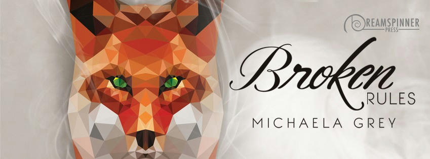 Michaela Grey - Broken Rules Banner