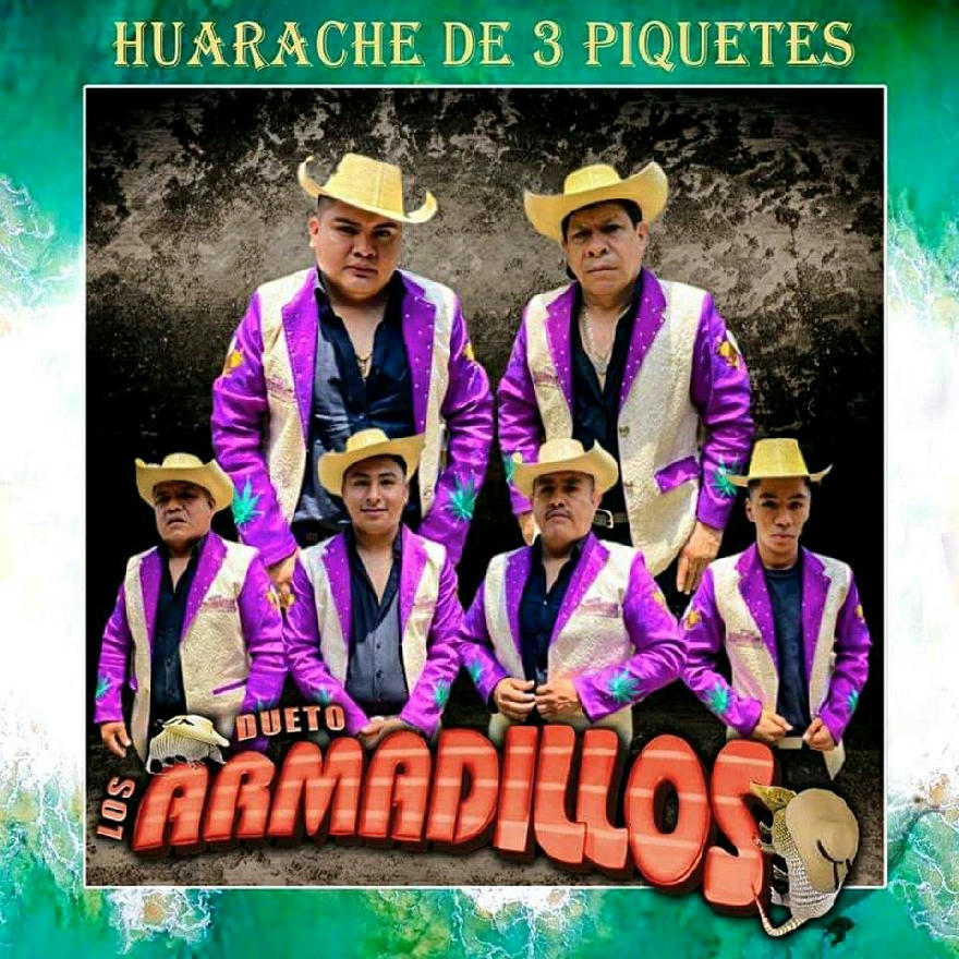 LOS ARMADILLOS DE LA SIERRA - HUARACHE DE 3 PIQUETES (SINGLE) 2020