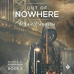 Roan Parrish - Out of Nowhere Cover Audio
