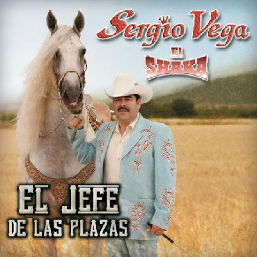 Sergio Vega - El Jefe De Las Plazas (ALBUM)