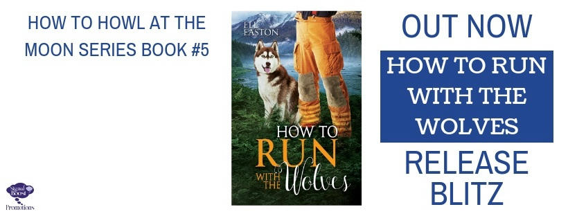 Eli Easton - How To Run With The Wolves RBBANNER-64