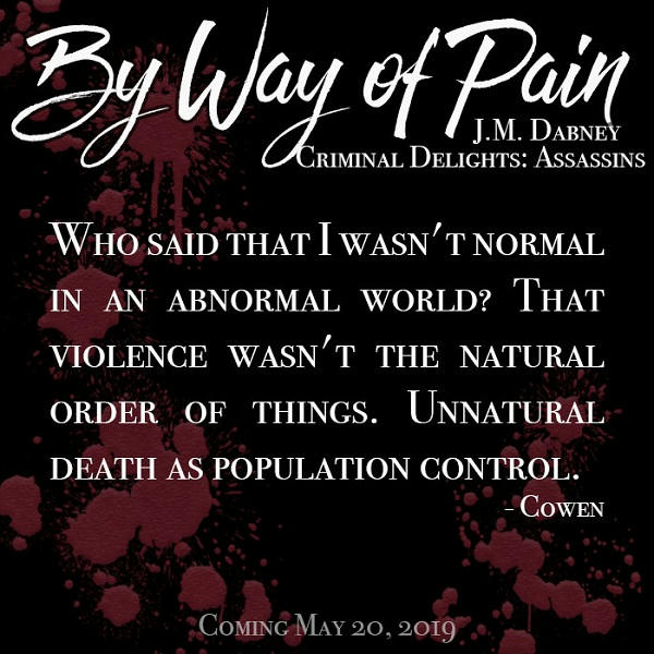 J.M. Dabney - By Way of Pain Teaser 2