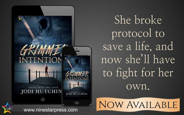 Jodi Hutchins - Grimmer Intentions Now Available