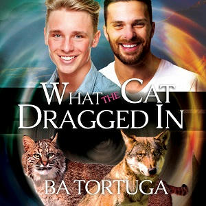 B.A. Tortuga - What the Cat Dragged In square